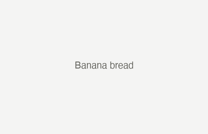 Banana bread